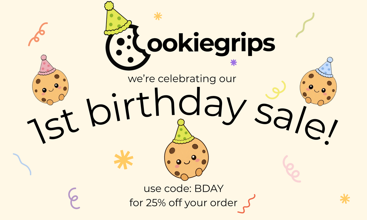 cookiegrips is celebrating its 1st birthday sale. Use code BDAY for 25% off your order.